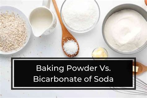 Baking Powder Vs Bicarbonate Of Soda What S The Difference