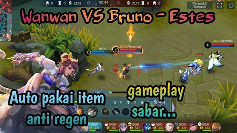 Wanwan Vs Bruno Estes Marksman Top Tier Di M5 Wajib Item Anti