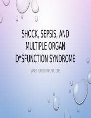 Understanding Shock Sepsis And Multiple Organ Dysfunction Course Hero