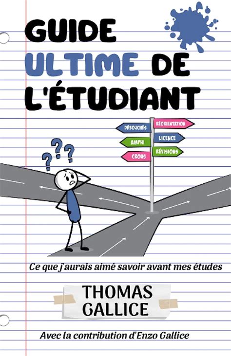 Amazon fr Guide ultime de létudiant Ce que jaurais aimé savoir