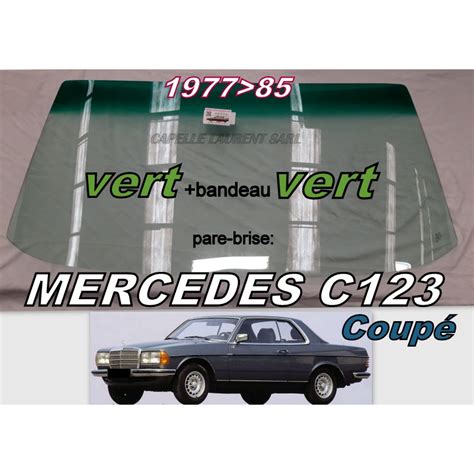 pare brise teinté vert bandeau vert MERCEDES C123 COUPE 1977 85