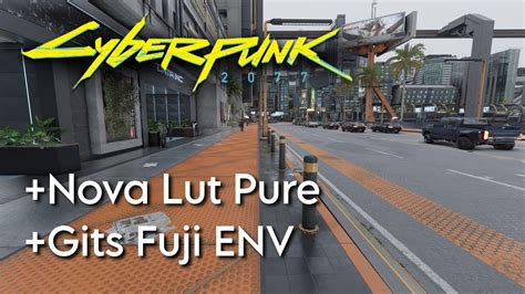 Nova Lut Pure Fuji Env Basic Cyberpunk Youtube