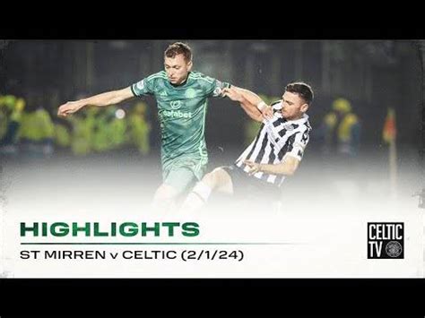 Match Highlights | St Mirren 0-3 Celtic | Celts pick up the Points in ...