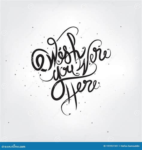 Wish You Were Here Text Vector Illustration Decorative Design Stock