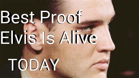 Elvis Presley Alive Proof