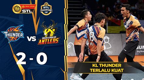 Kl Thunder Negeri Sembilan Antlers Separuh Akhir Champions