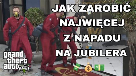 Jak zarobić najwięcej z napadu na jubilera Grand Theft Auto 5 YouTube