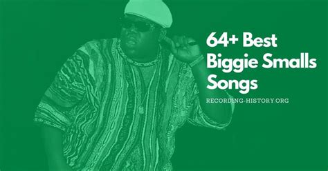 64+ Best Biggie Smalls (The Notorious B.I.G.) Songs & Lyrics