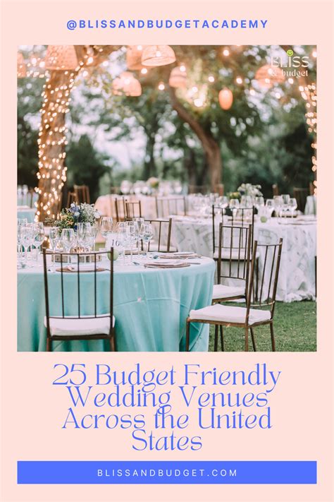 25 Budget Friendly Wedding Venues Across the United States – Bliss and ...