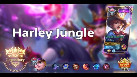 How To Jungle Harley In Mythical Rank MLBB YouTube