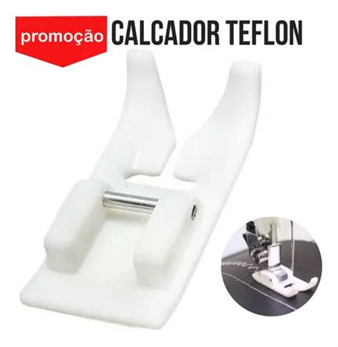 Sapata Calcador Pezinho De Teflon Zig Zag Maquina Doméstica MercadoLivre