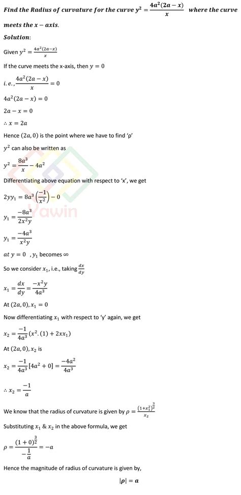 Find The Radius Of Curvature For The Curve Y 2 4a 2 2a X X Where