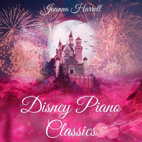 ‎Disney Piano Classics by Joanna Harrell on Apple Music