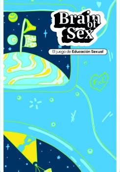 Juego de educación sexual Brain of sex Mancomunidad la vega