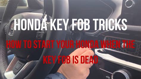 How To Start Your Honda When The Remote Key Battery Is Dead Youtube