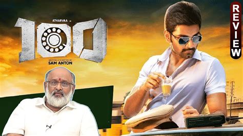 100 Movie Review By Venkat Atharvaa Hansika Motwani Yogi Babu Sam