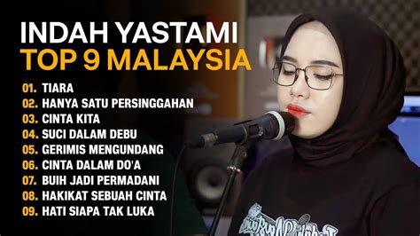 Indah Yastami Lagu Hits Pop Malaysia Terbaik Album Terpopuler Full