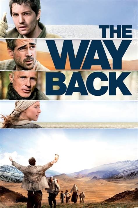 The Way Back (2010) — The Movie Database (TMDB)