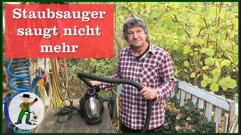 Staubsauger Saugt Nicht Mehr YouTube