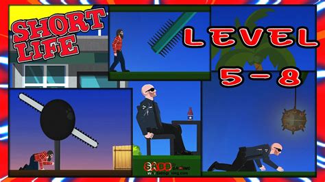 #02 Short Life | Level 5-8 - YouTube