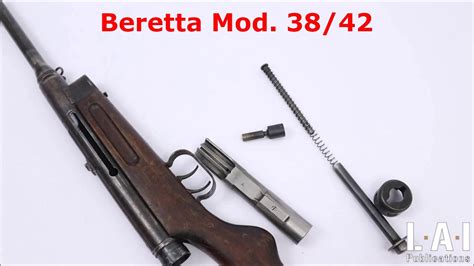 Beretta Mod 38 42 Disassembly Assembly YouTube