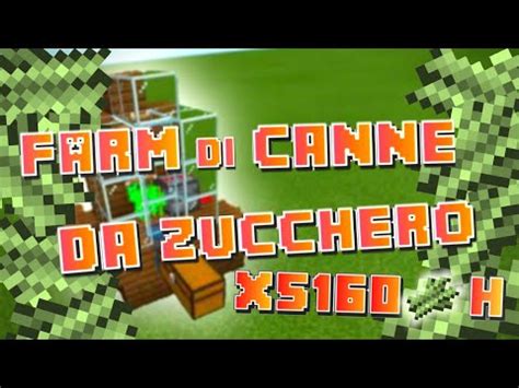 Tutorial Farm Pi Efficiente Di Canne Da Zucchero Su Minecraft