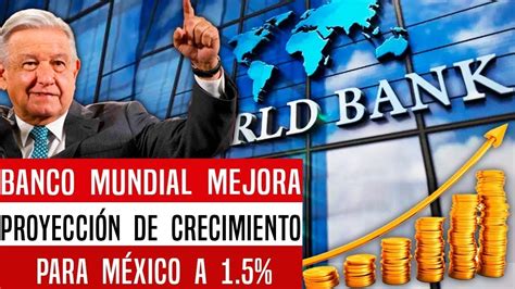 ACABA DE PASAR BANCO MUNDIAL PREMIA A AMLO COMPRA DE IBERDROLA Y