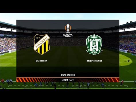 BK Hacken Vs Zalgiris Vilnius UEFA Europa League 17 08 2023