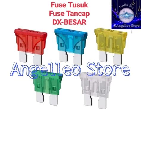 Jual Fuse Tusuk Sekring Tusuk Fuse Tancap Fuse Dx Besar Baru Di Lapak