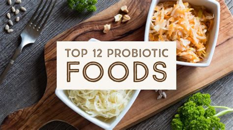 12 Super Healthy Probiotic Foods That Benefit Gut Health Origin Of Idea