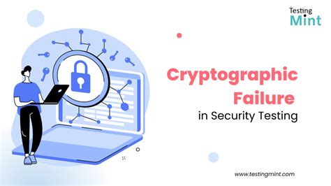 Cryptographic Failure In Security Testing TestingMint