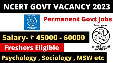 Ncert Permanent Govt Vacancy Salary Ncert Vacancy