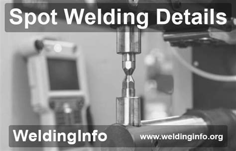 Spot Welding Means Principle Equipment Applications And Jobs