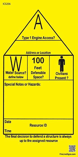 Ics 256” Wui Structure Placard Fire Line Signs