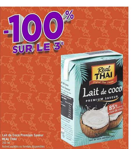 Promo Lait De Coco Premium Saveur Real Thaï chez Supermarchés