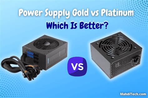 Power Supply Gold Vs Platinum Which Is Better