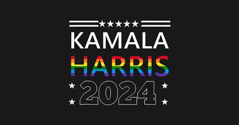 Kamala Harris Rainbow Gay Pride Lgbt Election 2024 Kamala Harris T Shirt TeePublic