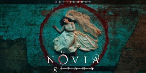 Intenso Tr Iler De La Novia Gitana Paco Cabezas Dirige La Serie