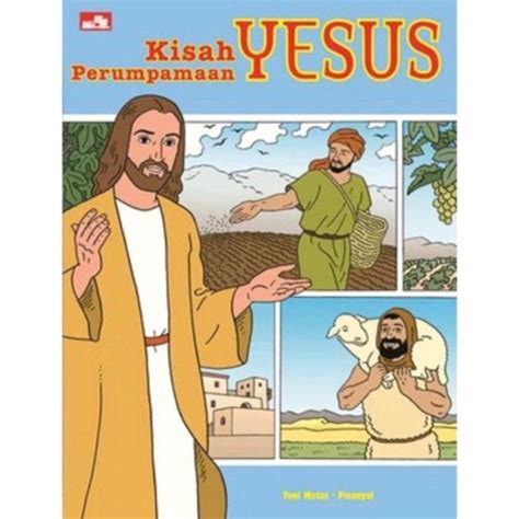 Jual Kisah Perumpamaan Yesus Toni Matias Shopee Indonesia