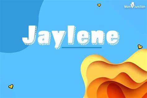 Jaylene Name Meaning Origin History And Popularity