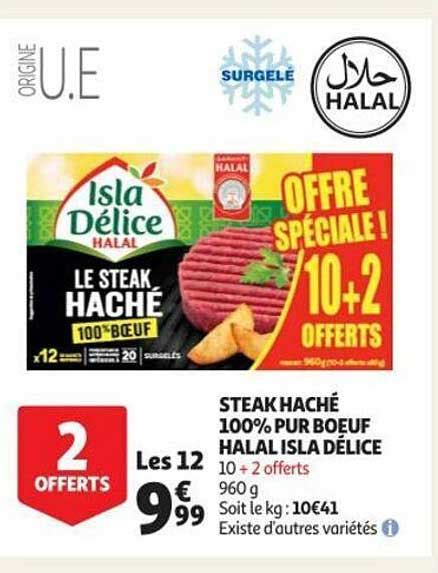 Promo Steak Haché 100 Pur Bœuf Halal Isla Délice chez Auchan