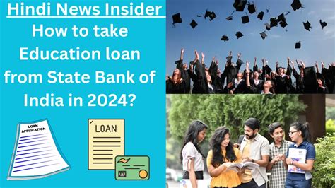 How to take Education loan from State Bank of India in 2024?