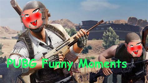 PUBG FUNNY MOMENTS - YouTube