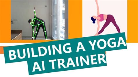 Building Yoga AI Trainer Using Deep Learning Pose Detector