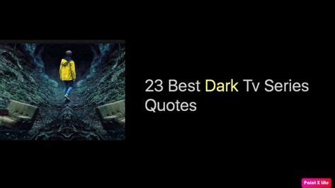 38++ Best dark series quotes ideas in 2021