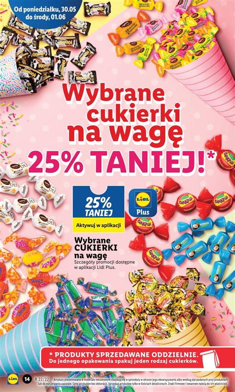 Lidl 30 maja 2022 Gazetka cukierki na wagę