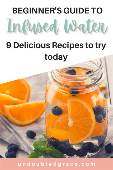 9 Delicious Fruit Infused Water Recipes To Help You Drink More Water