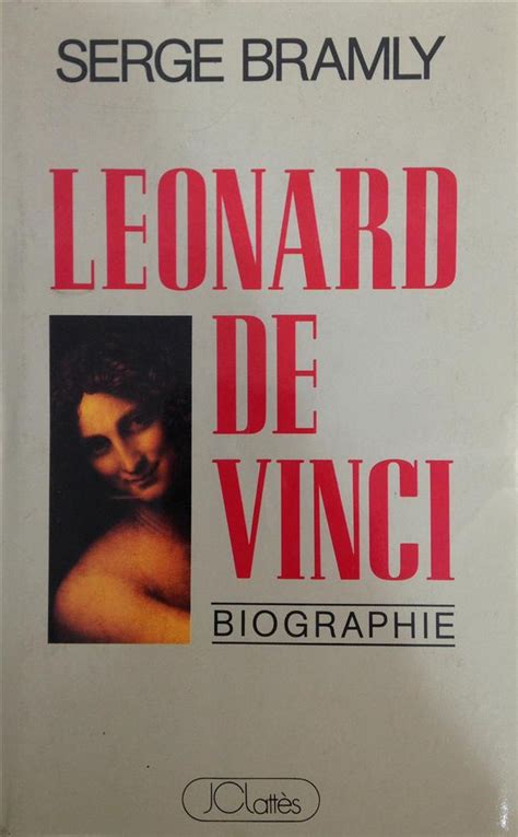 Livro Leonard De Vinci Biographie Por Serge Bramly C