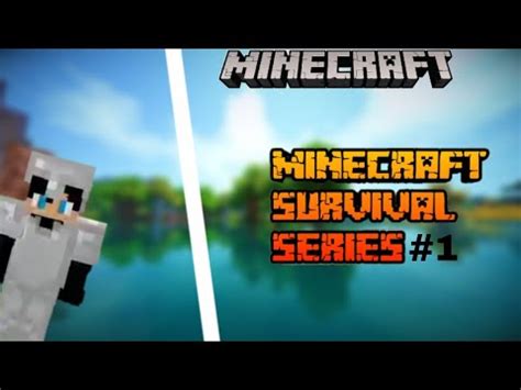 Minecraft Survival Series Ep New Journey Of Minecraft Youtube