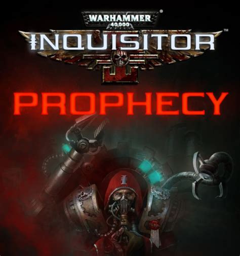 Warhammer 40,000: Inquisitor - Prophecy - Ocean of Games